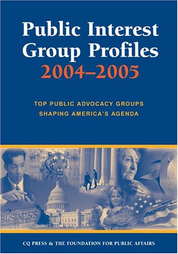 Stock image for Public Interest Group Profiles 2004-2005 for sale by Better World Books