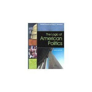 Beispielbild fr The Logic Of American Politics zum Verkauf von Books From California