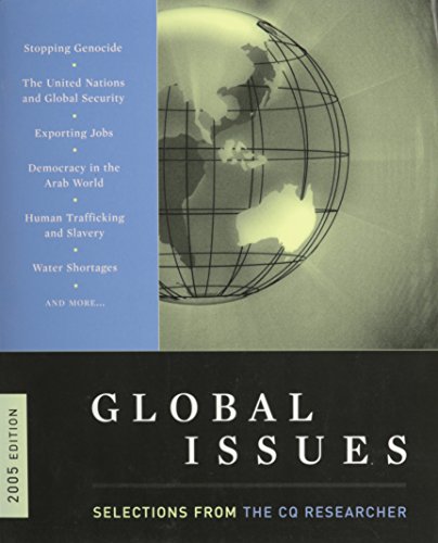 Beispielbild fr Global Issues : Selections from the Cq Researcher zum Verkauf von Better World Books