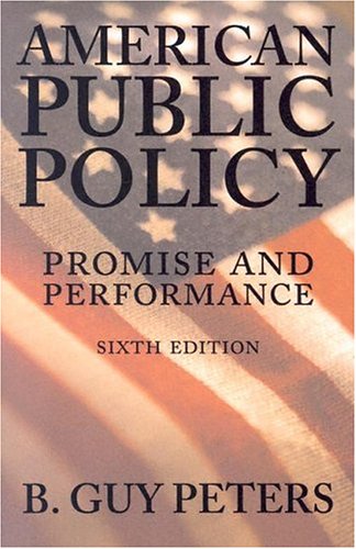 9781568029061: American Public Policy: Promise and Performance