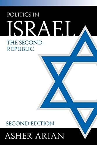 Stock image for Politics in Israel: The Second Republic for sale by Wonder Book
