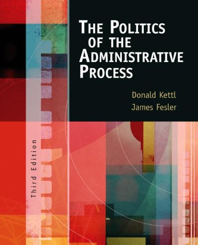 Beispielbild fr The Politics Of The Administrative Process zum Verkauf von The Maryland Book Bank