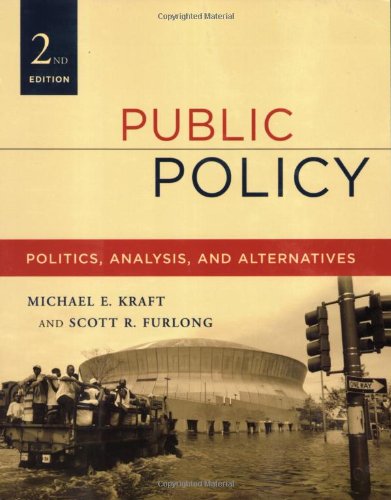 Beispielbild fr Public Policy : Politics, Analysis, and Alternatives zum Verkauf von Better World Books
