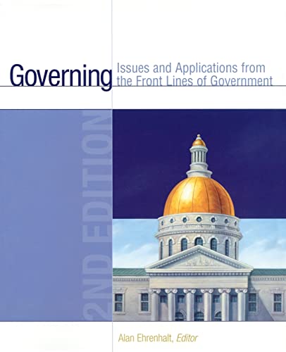 Stock image for Governing: Issues and Applications from the Front Lines of Government for sale by ThriftBooks-Dallas