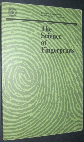 Stock image for Science of Fingerprints: Classification and Uses for sale by Revaluation Books