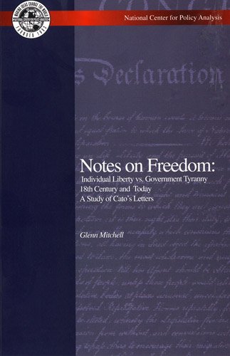 Imagen de archivo de Notes on freedom: Individual liberty vs. government tyranny, 18th a la venta por Hawking Books