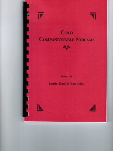 Cold Companionable Streams (9781568090559) by Brodsky, Louis Daniel
