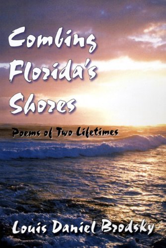 9781568091075: Combing Florida's Shores: Poems of Two Lifetimes