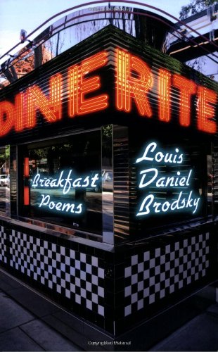 Dine-Rite: Breakfast Poems (9781568091259) by Brodsky, Louis Daniel