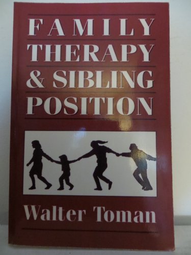 Imagen de archivo de Family Therapy and Sibling Position a la venta por ZBK Books