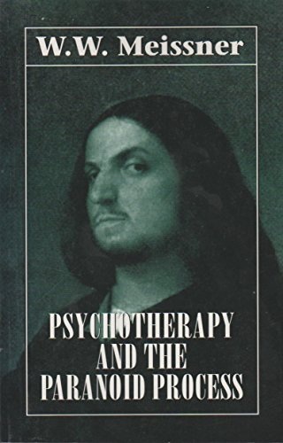Stock image for Psychotherapy and the Paranoid Process for sale by Bookworks