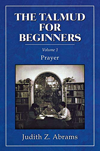 9781568210223: The Talmud for Beginners: Prayer (Volume 1)