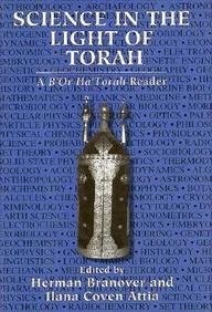 Stock image for Science in the Light of Torah: A B'or Ha'Torah Reader for sale by Wonder Book
