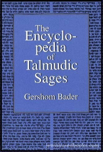 Stock image for The Encyclopedia of Talmudic Sages for sale by Old Line Books