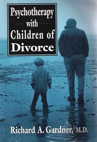 Beispielbild fr Psychotherapy with Children of Divorce zum Verkauf von Better World Books