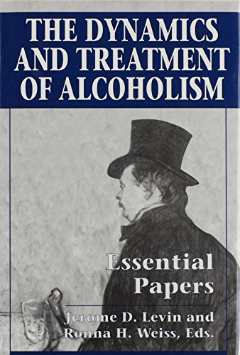 Stock image for The Dynamics and Treatment of Alcoholism: Essential Papers for sale by Books From California