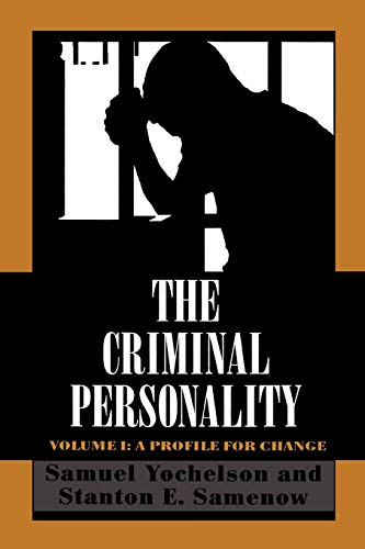 9781568211053: The Criminal Personality, Volume I: A Profile for Change