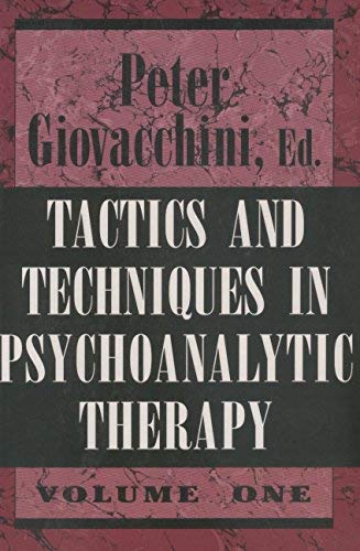 Beispielbild fr Tactics & Techniques in Psychoanalytic Therapy, Vol. 1 zum Verkauf von Books From California