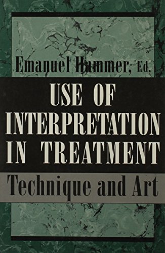 Stock image for Use of Interpretation in Treatment: Technique and Art (Master Work) for sale by HPB-Red