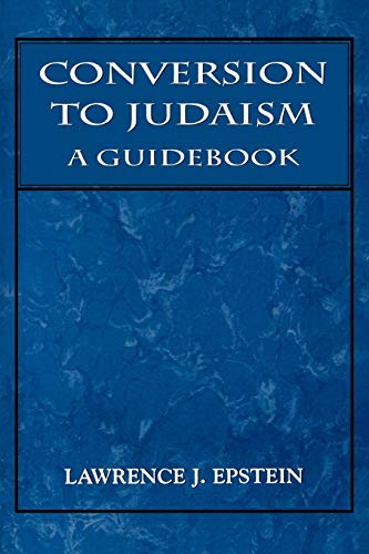 Beispielbild fr Conversion to Judaism: A Guidebook zum Verkauf von More Than Words