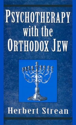 Imagen de archivo de Psychotherapy with the Orthodox Jew a la venta por Books From California