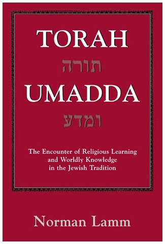 Beispielbild fr Torah Umadda: The Encounter of Religious Learning and Worldly Knowledge in the Jewish Tradition zum Verkauf von ThriftBooks-Atlanta