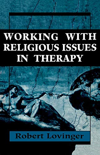 9781568212364: WORKING WITH RELIGIOUS ISSUES IN THERAPY