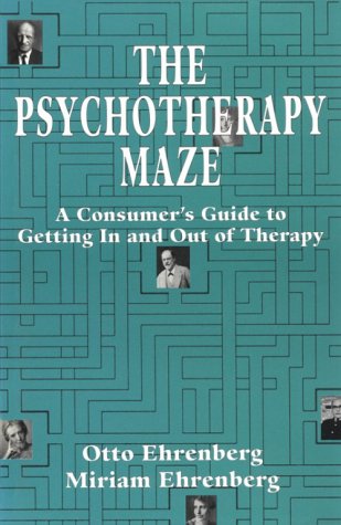 Stock image for The Psychotherapy Maze. A Consumer's Guide to Getting in and Out of Therapy. for sale by Kennys Bookshop and Art Galleries Ltd.