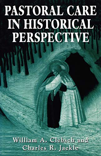 9781568212531: Pastoral Care in Historical Perspective