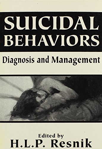 9781568212630: Suicidal Behaviors: Diagnosis and Management