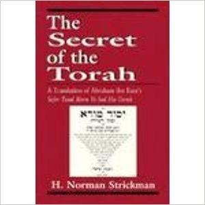 9781568212968: The Secret of the Torah: A Translation of Abraham Ibn Ezra's Sefer Yesod Mora Ve-Sod Ha-Torah