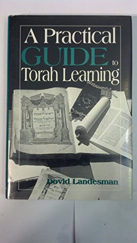 Stock image for A Practical Guide to Torah Learning for sale by SecondSale