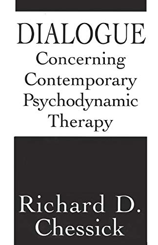 9781568213712: Dialogue Concerning Contemporary Psychodynamic Therapy