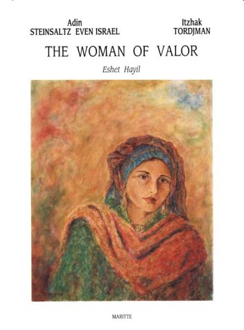 Beispielbild fr The Woman of Valor: Eshet Hayil zum Verkauf von W. Lamm