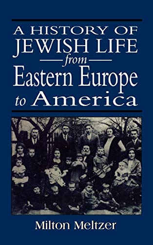 9781568214337: World Of Our Fathers Taking Root. A History Of Jewish Life From Eastern Europe To America: The Lost World and the Discovered World