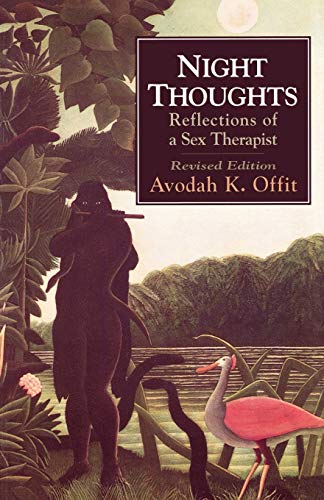 Stock image for Night Thoughts : Reflections of a Sex Therapist for sale by Better World Books