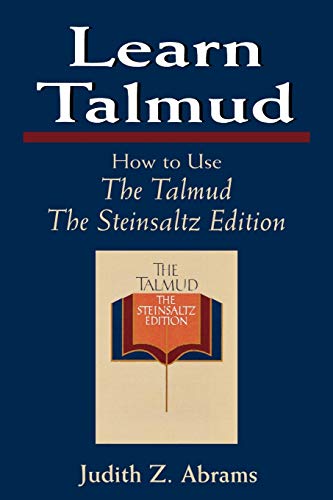 Beispielbild fr Learn Talmud: How to Use The Talmud The Steinsaltz Edition zum Verkauf von SecondSale