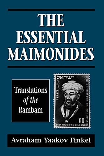 Beispielbild fr The Essential Maimonides : Translations of the Rambam zum Verkauf von Better World Books