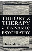 9781568215112: Theory and Therapy in Dynamic Psychiatry