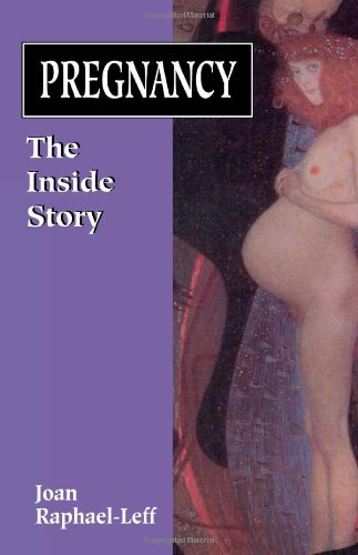 Beispielbild fr Pregnancy: The Inside Story (The Master Work Series) zum Verkauf von SecondSale