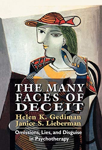 Imagen de archivo de The Many Faces of Deceit: Omissions, Lies, and Disguise in Psychotherapy a la venta por Dunaway Books