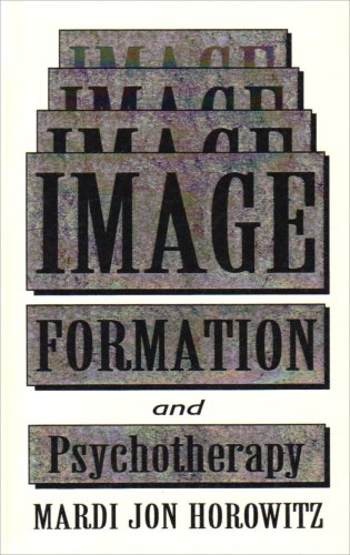 Imagen de archivo de Image Formation and Psychotherapy: Revised Edition of Image and Cognition (Master Work Series) a la venta por BBB-Internetbuchantiquariat