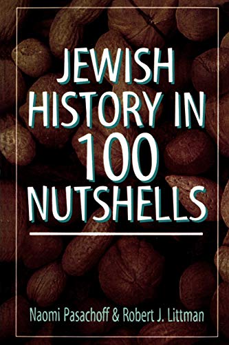 Imagen de archivo de Jewish History in 100 Nutshells a la venta por Better World Books: West