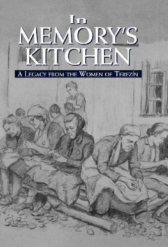 Beispielbild fr In Memory's Kitchen : A Legacy from the Women of Terezin zum Verkauf von ZBK Books