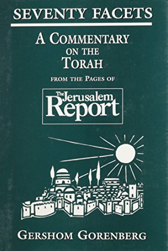 Stock image for Seventy Facets: A Commentary on the Torah: From the Pages of the Jerusalem Report for sale by ThriftBooks-Dallas