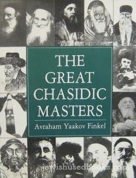 Stock image for The Great Chasidic Masters for sale by ThriftBooks-Atlanta