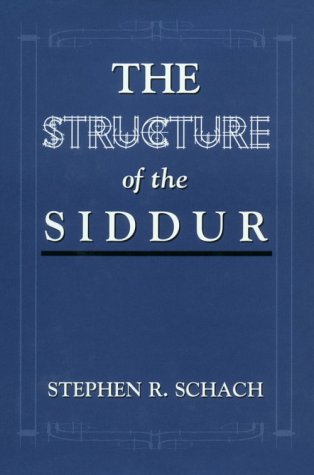 Stock image for The Structure of the Siddur for sale by HPB-Red