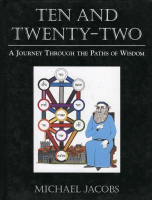 9781568219882: Ten and Twenty-Two: A Journey through the Paths of Wisdom