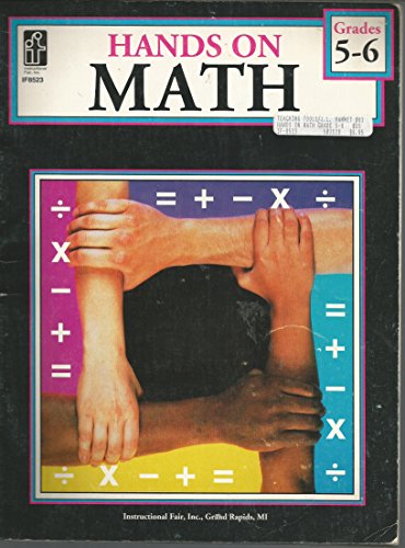 Stock image for Hands on Math, Grades 5-6 for sale by Wonder Book