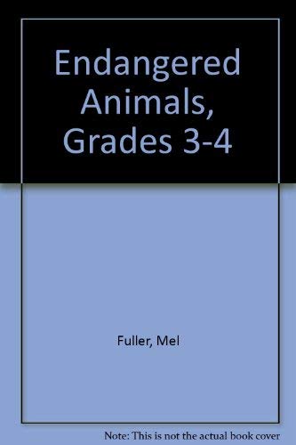 Stock image for Endangered Animals, Grades 3-4 for sale by HPB-Ruby